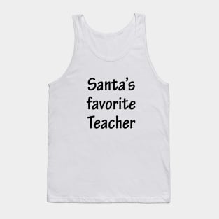 Santa's Favorite Teacher Tank Top